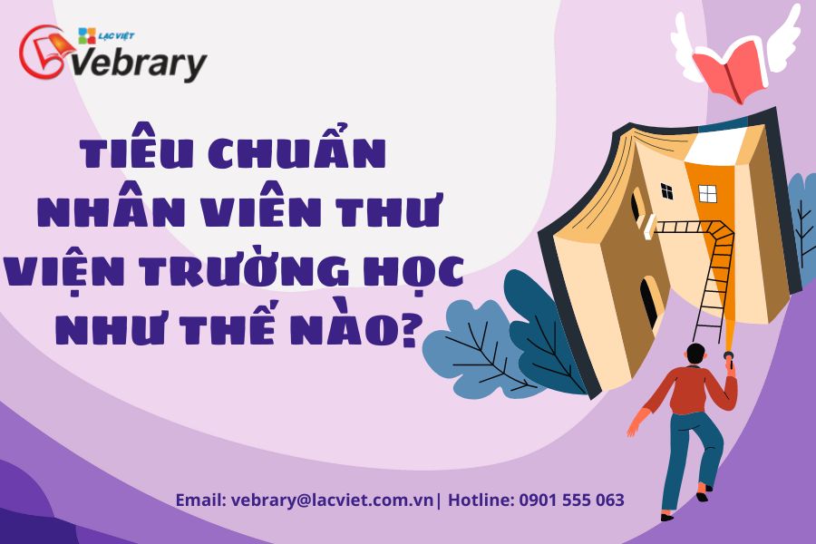Tiêu chuẩn nhân viên thư viện trường học