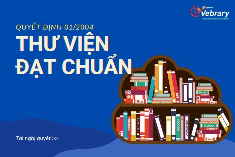 quyết định 01/2004 về thư viện đạt chuẩn