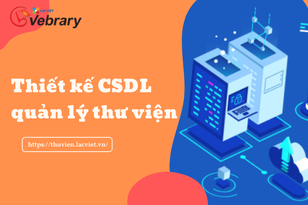 Thiết kế CSDL quản lý thư viện tối ưu hiệu quả