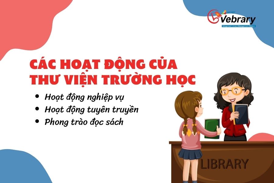 Các Hoạt Động Của Thư Viện Cần Có Tại Trường Học