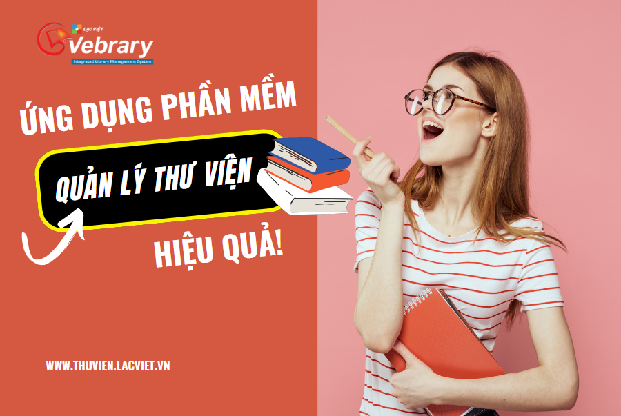 "Ứng Dụng Phần Mềm Quản Lý Thư Viện Hiệu Quả"